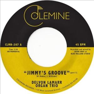 Delvon Lamarr Organ Trio Jimmy's Groove 7inch Sing...