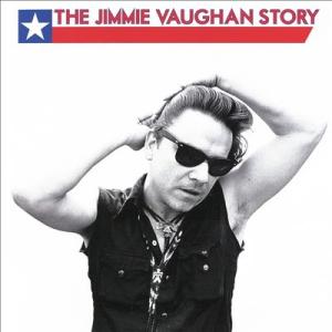 Jimmie Vaughan The Jimmie Vaughan Story ［5CD+12inc...