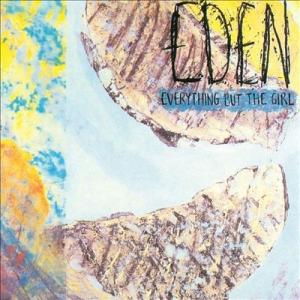 Everything But The Girl Eden LP