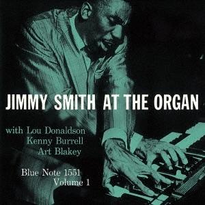 Jimmy Smith ジミー・スミス・アット・ジ・オルガン Vol.1＜生産限定盤＞ CD