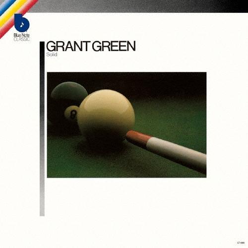 Grant Green ソリッド +1＜生産限定盤＞ CD