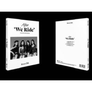Brave Girls After &apos;We Ride&apos;: 5th Mini Album (Repac...