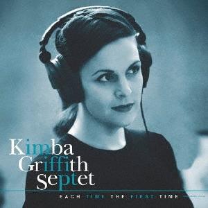 Kimba Griffith Septet Each Time The First Time LP