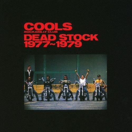 クールス デッドストック 1977〜1979 CD