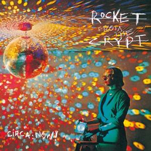 Rocket From The Crypt サーカ: ナウ CD
