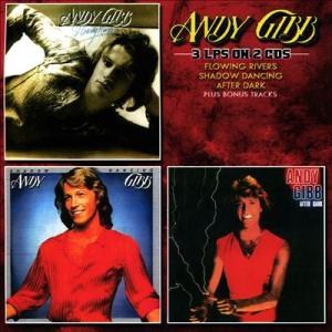 Andy Gibb Flowing Rivers / Shadow Dancing / After ...