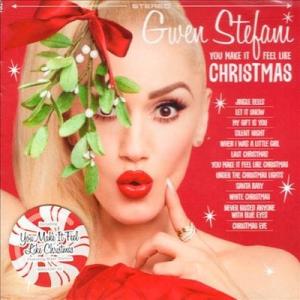 Gwen Stefani You Make It Feel Like Christmas＜限定盤＞ ...