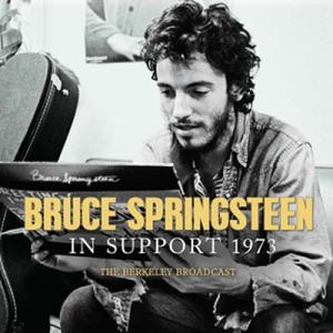 Bruce Springsteen In Support 1973 CD