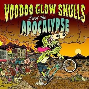Voodoo Glow Skulls Livin the Apocalypse LP