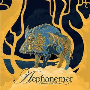 Aephanemer A Dream of Wilderness CD
