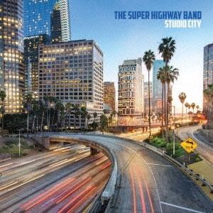 The Superhighway Band Studio City LP