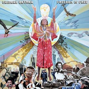 Chicano Batman Freedom Is Free LP