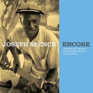 Joseph Spence アンコール〜知られざるジョセフ・スペンス LP
