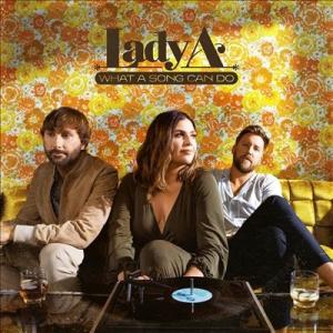 Lady A (Lady Antebellum) What a Song Can Do LP
