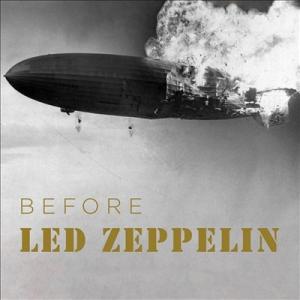 Various Artists Before Led Zeppelin CD