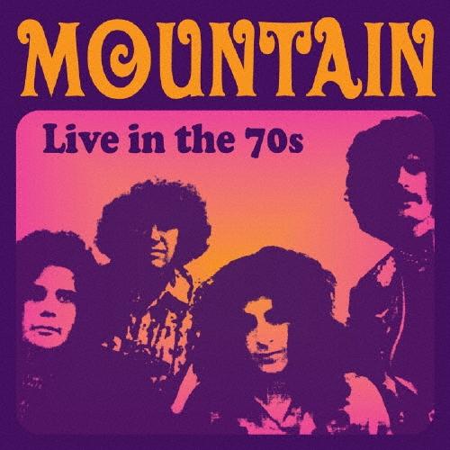 Mountain ライブ・イン・ザ・70s CD