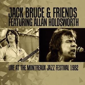 Jack Bruce & Friends Jack Bruce and Friends featuring Allan Holdsworth＜初回限定盤＞ CD