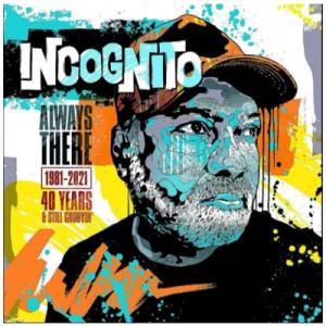 Incognito Always There (40 Years & Still Groovin')＜限定盤＞ CD｜tower