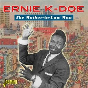 Ernie K-Doe The Mother-In-Law Man CD-R