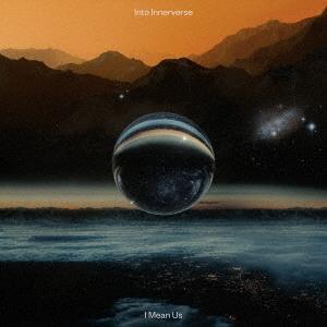 I Mean Us Into Innerverse CD