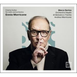 マルコ・セリーノ エンニオ・モリコーネ: ヴァイオリンと管弦楽のための「シネマ組曲」 CD
