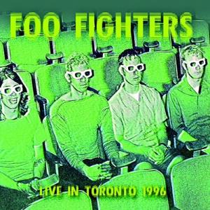 Foo Fighters Live In Toronto 1996 CD