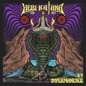 HEBI KATANA Impermanence - 無常 CD