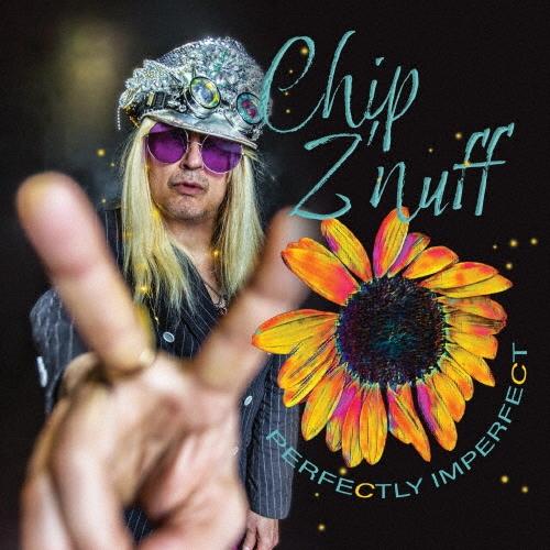 Chip Z'Nuff パーフェクトリー・インパーフェクト CD