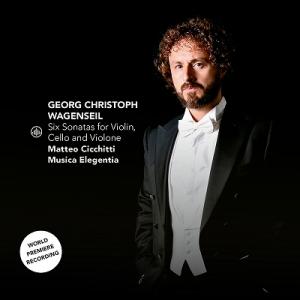 マッテオ チキッティ ヴァーゲンザイル: 6つのソナタ CD