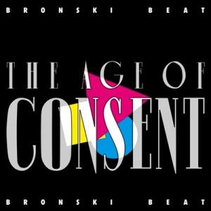 Bronski Beat The Age of Consent CD