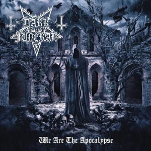 Dark Funeral We Are the Apocalypse CD