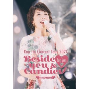 伊藤蘭 伊藤蘭 コンサート ツアー 2021 〜Beside you & fun fun Candies〜野音Special DVD