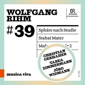 クリスティアン・ゲルハーヘル Musica Viva Vol.39 - ヴォルフガング・リーム: 作...