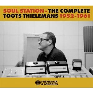 Toots Thielemans Soul Station - The Complete Toots...