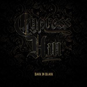 Cypress Hill Back In Black CD