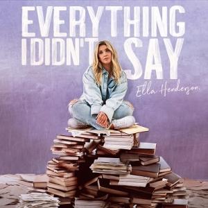 Ella Henderson Everything I Didn&apos;t Say CD