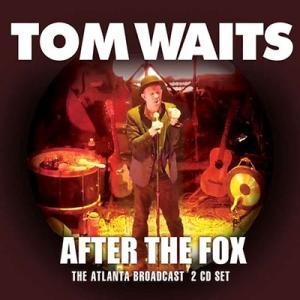 Tom Waits After The Fox CD