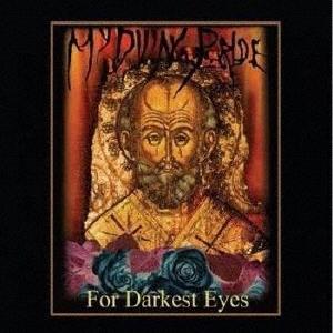 My Dying Bride FOR DARKEST EYES  CD
