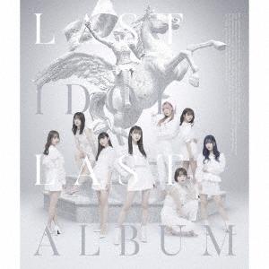 ラストアイドル ラストアルバム ［CD+Blu-ray Disc］＜初回限定盤Type A＞ CD