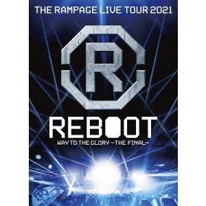 THE RAMPAGE from EXILE TRIBE THE RAMPAGE LIVE TOUR...