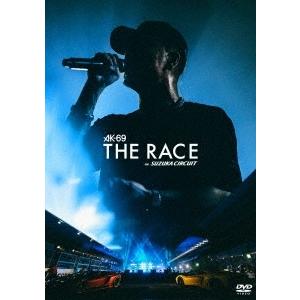 AK-69 THE RACE in SUZUKA CIRCUIT DVD