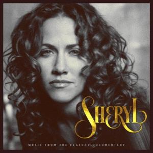 Sheryl Crow シェリル:ミュージック フロム ザ フィーチャー ドキュメンタリー SHM-CD