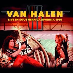 Van Halen Live In Southern California 1976 CD