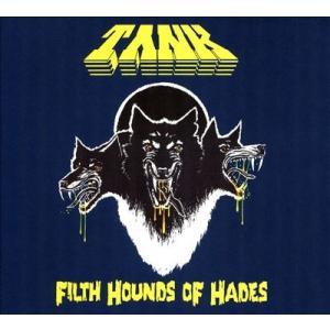 Tank Filth Hounds Of Hades CD
