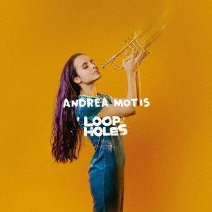 Andrea Motis ループホールズ CD