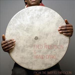 Fred Anderson From the River to the Ocean LP
