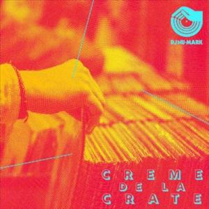 DJ Nu-Mark Creme de la Crate LP