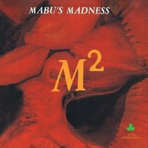 Mabu's Madness M-Square＜限定盤/Fire Orange with Black...