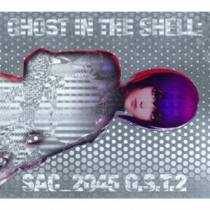 戸田信子 攻殻機動隊 SAC_2045 O.S.T.2 CD