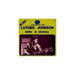 Luther ""Georgia Boy"" Johnson ボーン イン ジョージア CD
